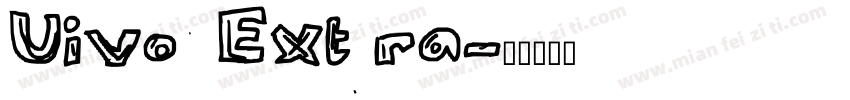 Uivo Extra字体转换